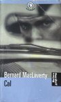 Bernard MacLaverty - Cal