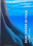 Renate van der Knaap - Duik dieper in Yoga