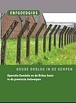 Serge Mignom - Koude oorlog in de Kempen. Operatie Gondola en de Britse basis in de provincie Antwerpen