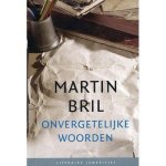 Martin Bril - Onvergetelijke woorden