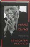 Hans Kung, H. Kung - Bevochten vrijheid