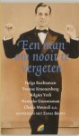 E. Brunt - Een man om nooit te vergeten / Rainbow pocketboeken / 740