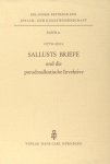 Seel, Otto. - Sallusts Briefe und die pseudosallustische Invektive.