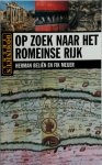 H. Belien, F. Meijer - Op zoek naar het Romeinse Rijk