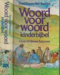 Karel Eykman en Bert Bouman - Woord voor Woord  Kinderbijbel  het oude testament