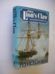 Padfield, Peter - The Lion's Claw. A novel of the Victorian Navy