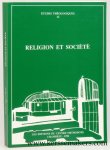 PAPANDREOU, Damaskinos (ed.). - Religion et Societe. Etudes theologiques de Chambesy, 12. (11e séminaire théologique (30 avril?5 mai 1990))