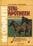 Pavord, Tony / Fisher, Rod - Complete stalapotheek. Handleiding voor de gezondheid en verzorging van uw paard.