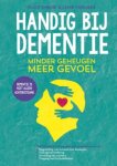 Ruud Dirkse 79266, Lenie Vermeer 82898 - Handig bij dementie Met veel aandacht voor de emotionele en psychologische aspecten van de omgang met dementie