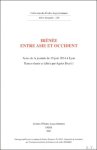 Agnès Bastit (ed) - Irénée entre Asie et Occident. Actes de la journée du 30 juin 2014 à Lyon