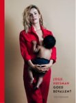 Josje Huisman - Goed bevallen? Josje Huisman - Goed bevallen?