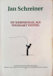 Schreiner , Jan . [ ISBN 9789080185814 ] 3519 - Werphengel als Volmaakt Vistuig . ( Een fascinerend boek over modern vissen, drillen, raffinement, grote vangsten en adembenemende sport, voor iedereen die met een werphengel vist. )