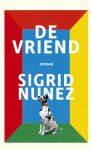Sigrid Nunez - De vriend