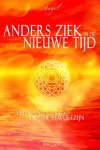 Angel - Anders ziek in de Nieuwe Tijd leidraad naar een hoger bewustzijn