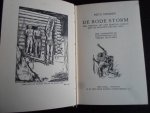 Steuben, Fritz & Tjeerd Bottema illustraties - De Rode Storm, Een verhaal uit den eerstenoorlog met de indianen om den Ohio