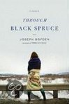 Joseph Boyden - Through Black Spruce