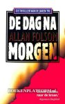 Folsom, Allan - De Dag na Morgen