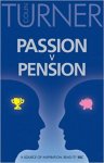 Colin Turner - Passion v Pension: Developing Corporate Entrepreneurship