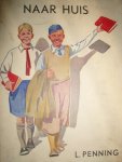 Penning, L. - Naar huis
