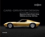 Dieter Castenow, Barbara Til - CARS: Driven By Design