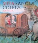 Corstanje, Charles van & Yves Cazaux & Johan Decavele & Albert Derolez - Vita Sanctae Coletae (1381-1447)