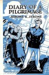 Jerome, K. Jerome - Diary of a Pilgrimage