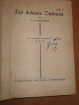 Gooden, A.H. - Zijn dubbele opdracht