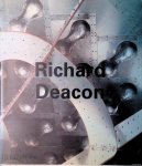 Thompson, Jon & Pier luigi Tazzi & Peter Schjeldah - Richard Deacon