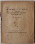 Roland Holst van der Schalk Henriette - De vrouw in het woud
