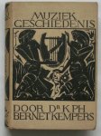 BERNET KEMPERS, K. PH., - Muziekgeschiedenis.