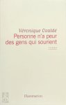 Véronique Ovaldé 41721 - Personne n'a peur des gens qui sourient