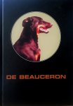 Bakker - van de Woestijne , J. F. & J. De Gids . [ ISBN 9789090205038 ] 4019 - De Beauceron . ( De Beauceronclub Nederland is opgericht in 1977. In 1992 waren wij bijzonder trots bij het presenteren van het eerste boek over ons ras in het Nederlands. Na een herdruk in 1996 zijn we nu, in 2006, weer net zo opgetogen over deze -