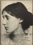 - BZZLLETIN m.a.v. Virginia Woolf, J.C. Bloem, Wojnowitsj, Helman, Bunuel etc. (nr. 47)