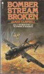Campbell James - Bomber stream broken