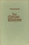 KUCKUCK, DR. P (bearbeitet von) - Der Strandwanderer. Die wichtigsten Strandpflanzen, Meeresalgen und Seetiere der Nord- und Ostsee