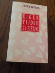 Weeda, Iteke - Eigentijdse liefde