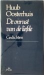 Huub Oosterhuis 60559 - De onrust van de liefde Gedichten 1983-1993