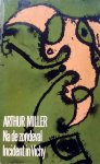 Miller, Arthur - Na de zondeval/Incident in Vichy
