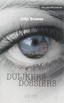 John Brosens - Duijkers dossiers / Ellessy crime