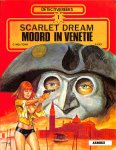 Moliterni, C. / Gigi, L. - Detectivereeks 1: Scarlet dream - Moord in Venetie