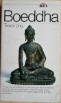 Ling, Trevor - BOEDDHA.  Oorsprong, ontwikkeling en neergang van het boeddhisme. Leven en leer van de Boeddha.