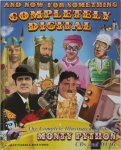 Alan Parker 22347, Mick O'shea - And now for something completely digital The Complete Illustrated Guide to Monty Python Cds And Dvds
