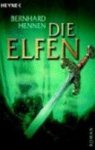 Bernhard Hennen 58023,  Tom Werneck 150142,  James Sullivan 46411,  Frank Ullmann - Die Elfen