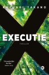 Kazuaki Takano - Executie