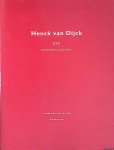 Mul, Jos de - Henck van Dijck: USO (Unidentified Standing Object)