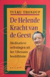 Thondup Tulku - Helende Kracht Van De Geest Thondup Tulku - Helende Kracht Van De Geest
