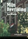 Niehe, Ivo. - Mijn Bevrijding