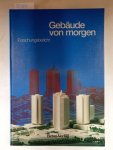 Kornadt, Oliver: - Gebäude von morgen. Forschungsbericht Kornadt, Oliver: - Gebäude von morgen. Forschungsbericht