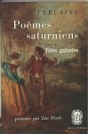 Verlaine (- présenté par Léo Ferré:) - Poèmes saturniens - suivi de Fêtes galantes