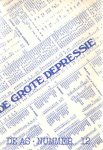  - De As. Anarchities tijdschrift. De grote depressie Nummer 12